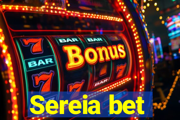 Sereia bet